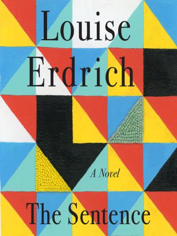 The Sentence by Louise Erdrich