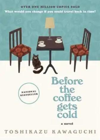 Cover of the book Before the Coffee Gets Cold