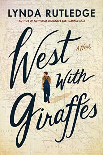 Cover of West With Giraffes by Lynda Rutledge